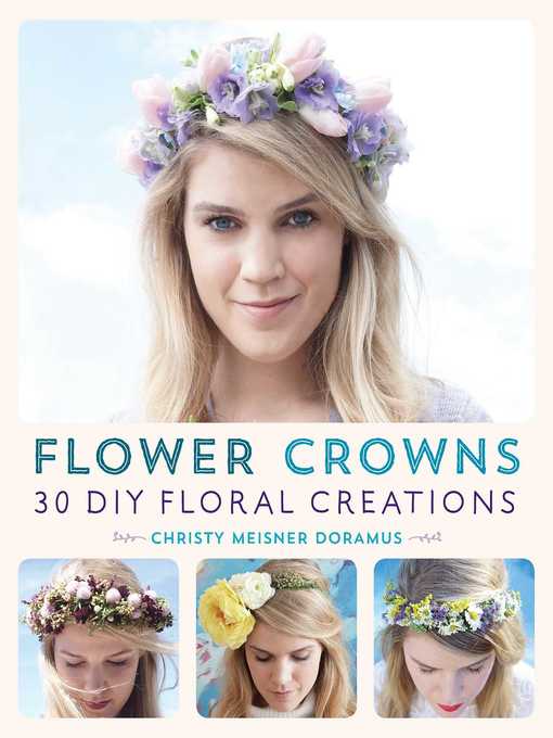 Title details for Flower Crowns by Christy Meisner Doramus - Available